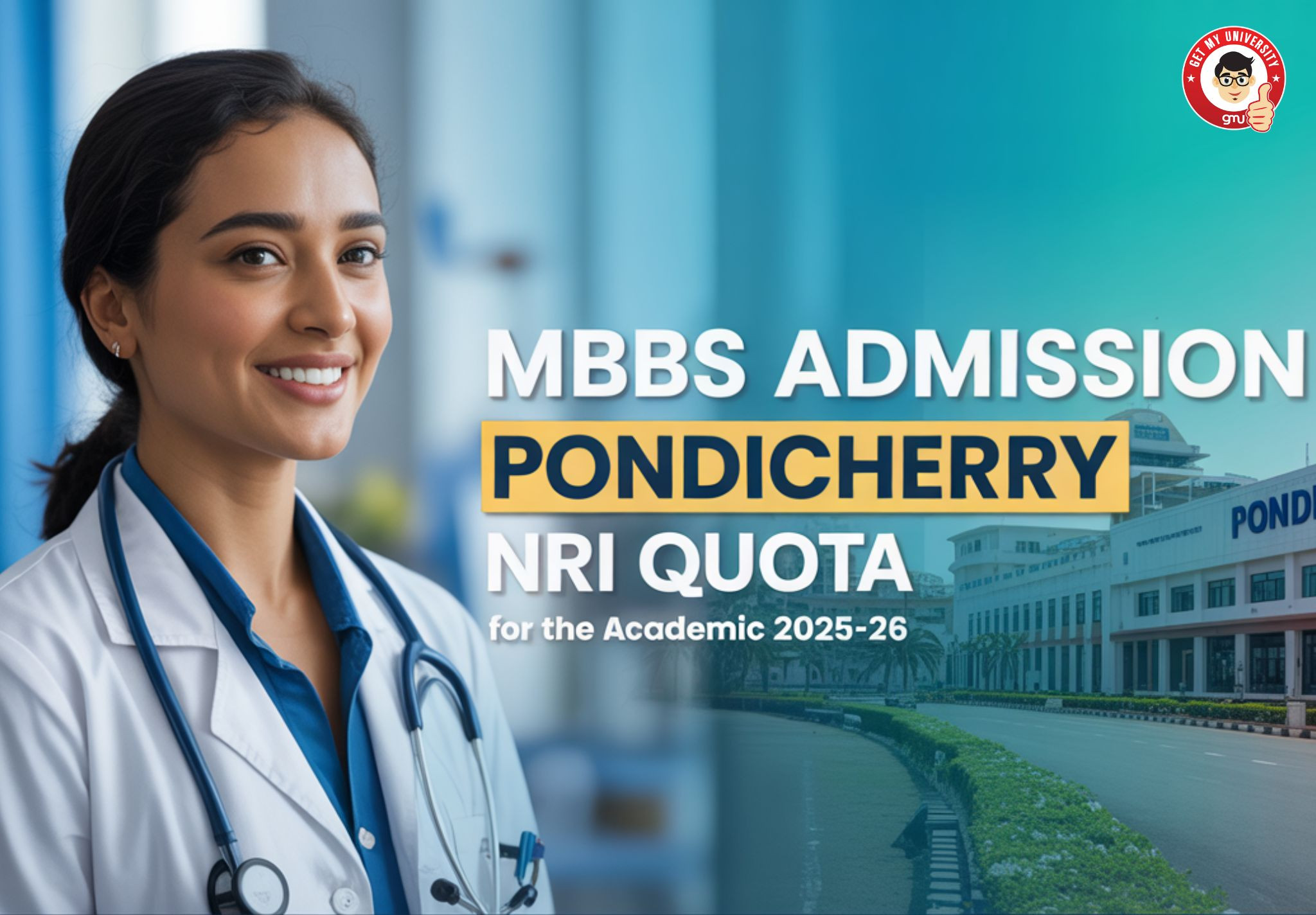 MBBS Admission in Pondicherry under NRI Quota 2025-26